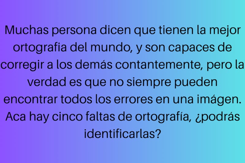 En este test visual hay un texto simple, en el que se pueden observar cinco errores de ortografía.